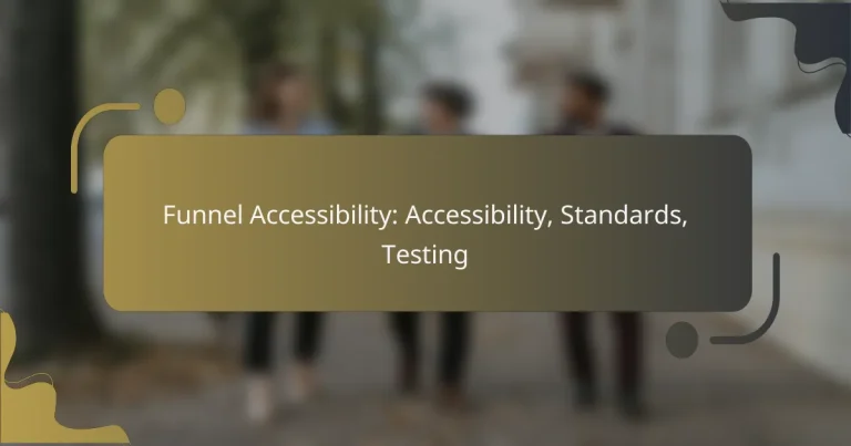 featured-image-funnel-accessibility-accessibility-standards-testing