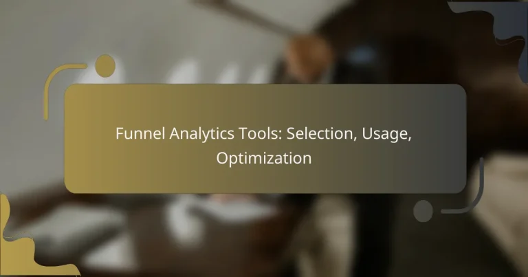 featured-image-funnel-analytics-tools-selection-usage-optimization