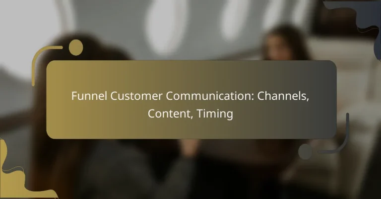 featured-image-funnel-customer-communication-channels-content-timing