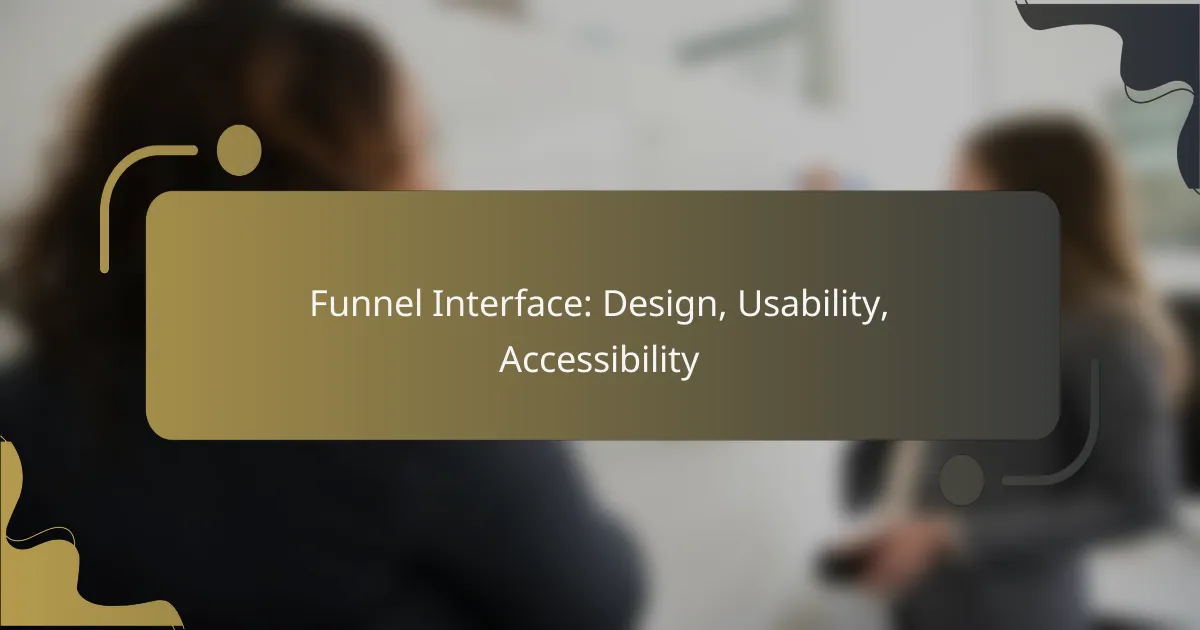 featured-image-funnel-interface-design-usability-accessibility