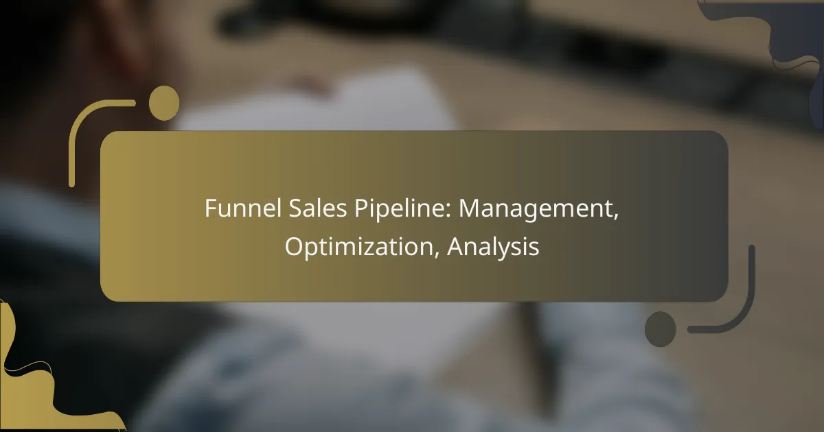 featured-image-funnel-sales-pipeline-management-optimization-analysis